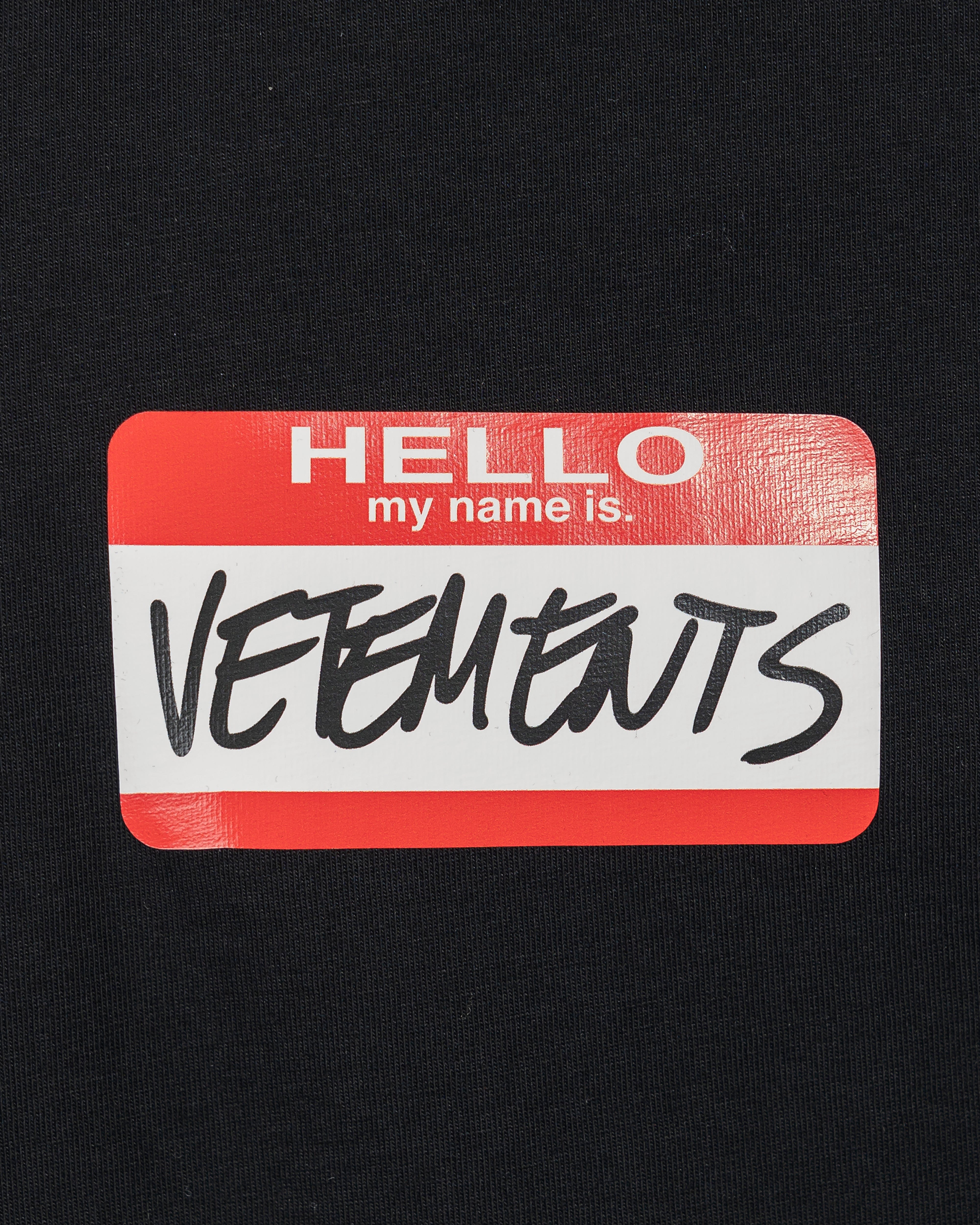 My Name is VETEMENTS T-Shirt in Black – SVRN